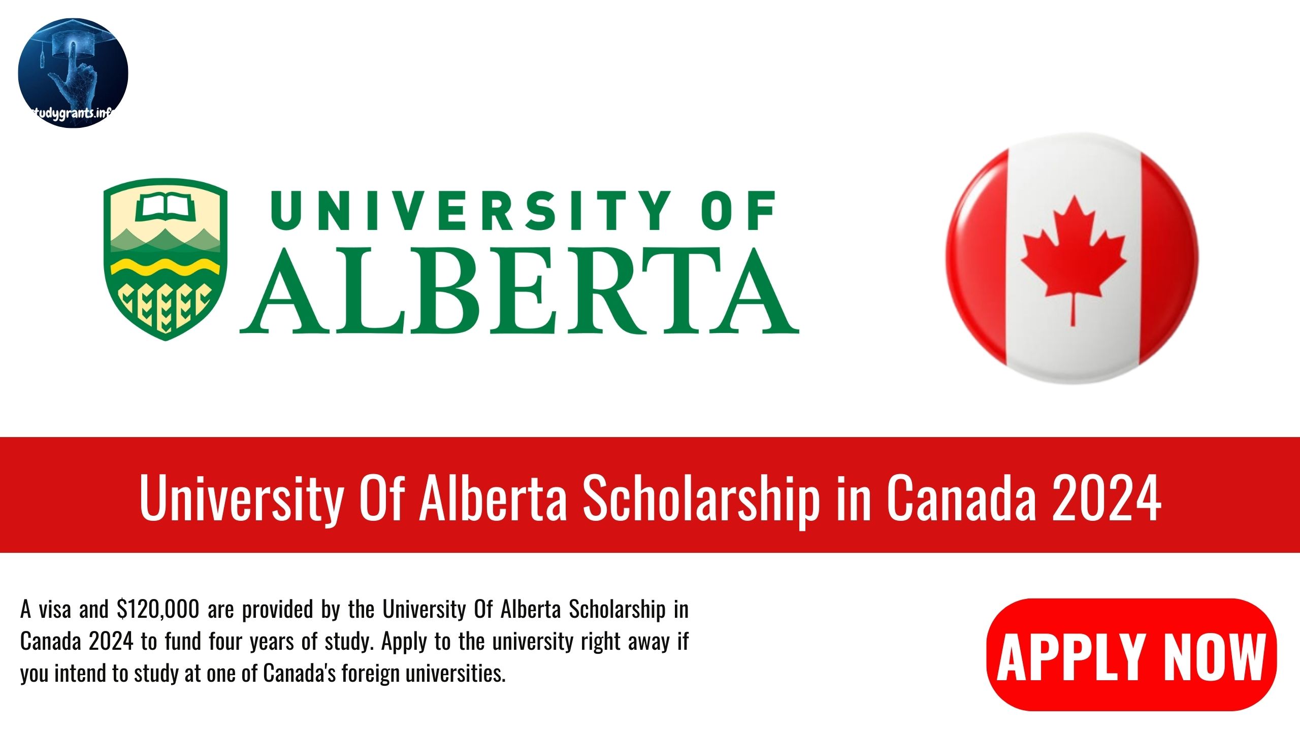 University Of Alberta Scholarship in Canada 2024 Study Grants
