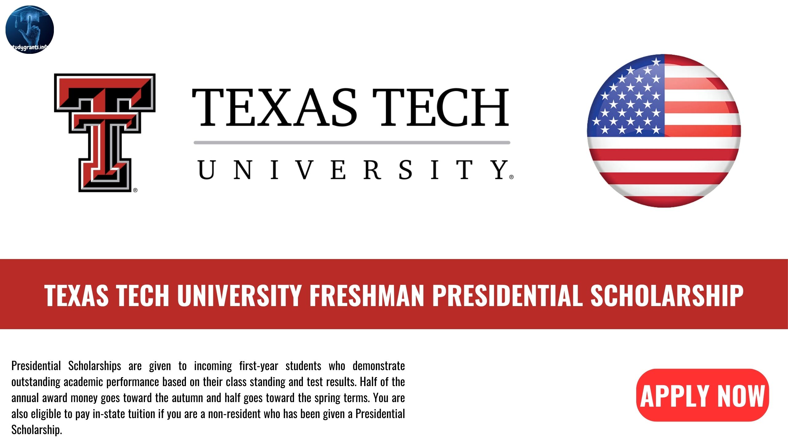 Texas Tech University Freshman Presidential Scholarship Study Grants